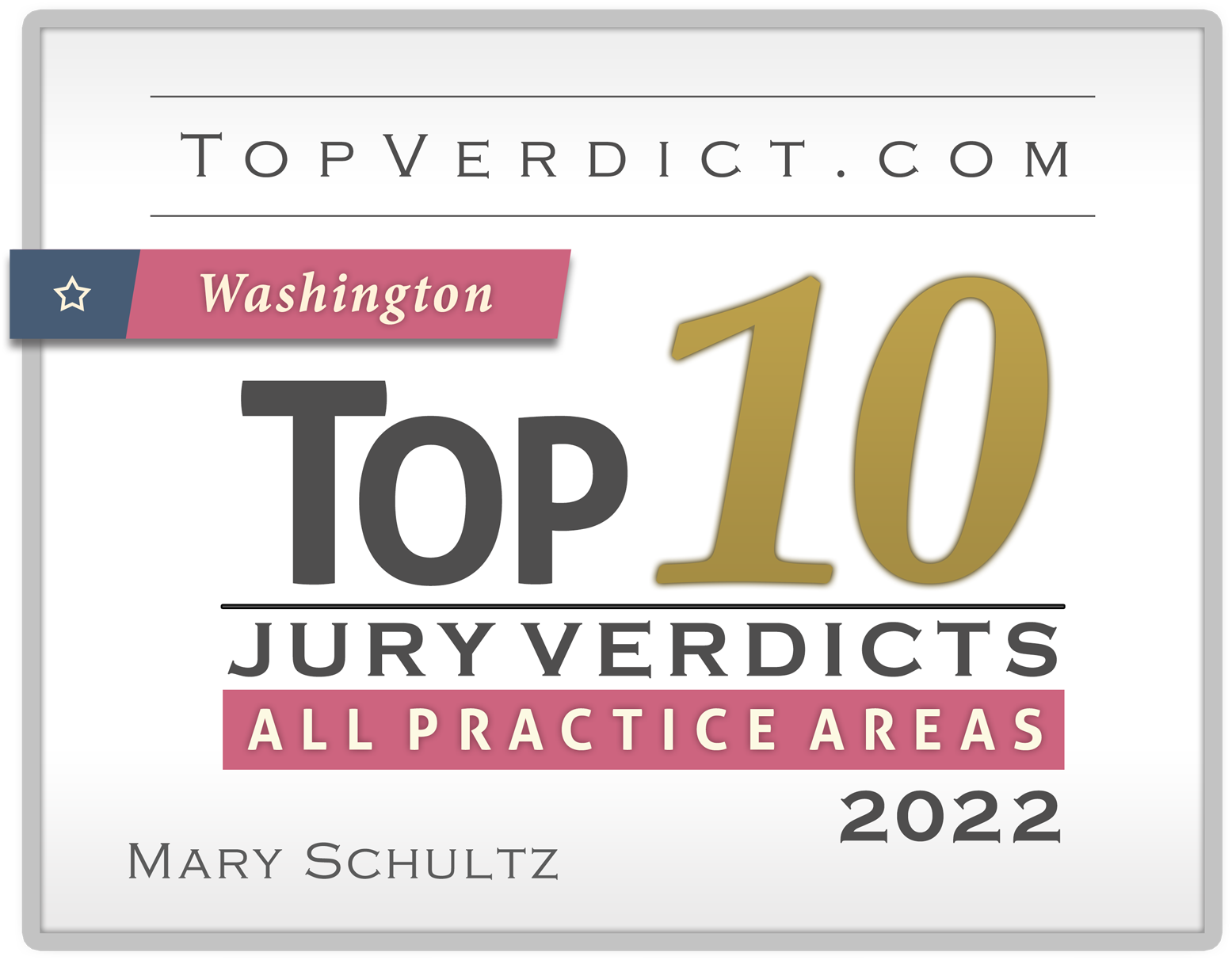 Top 10 Verdicts in Washington State in 2022